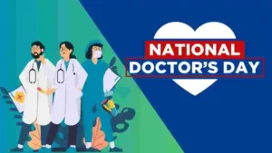 Read more about the article National Doctors Day 2024 India: Theme, History and Significance