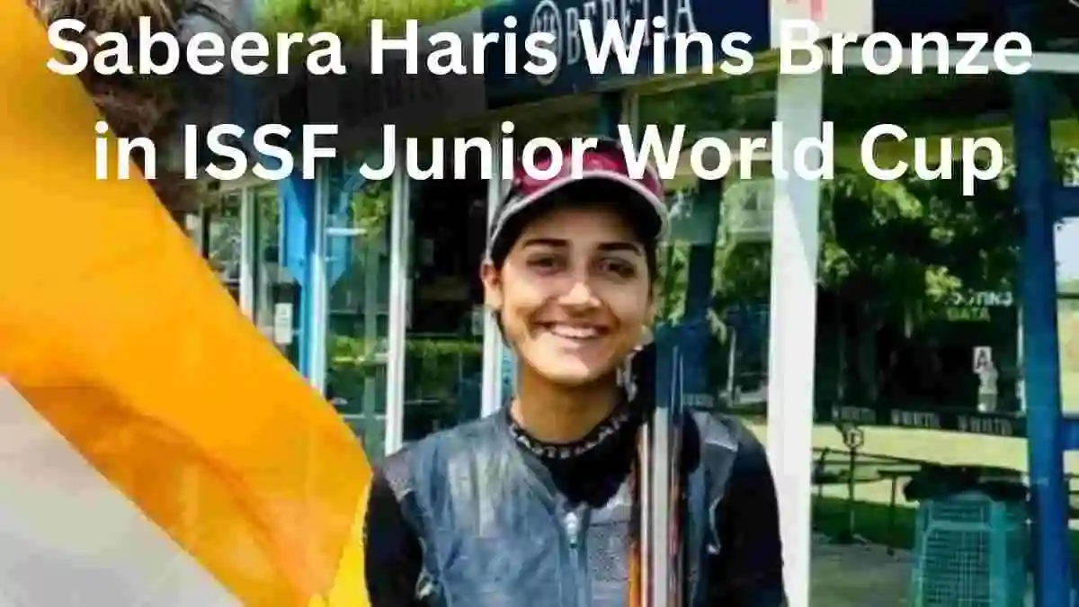 Read more about the article Shooting Star: Sabeera Haris Wins Bronze in ISSF Junior World Cup