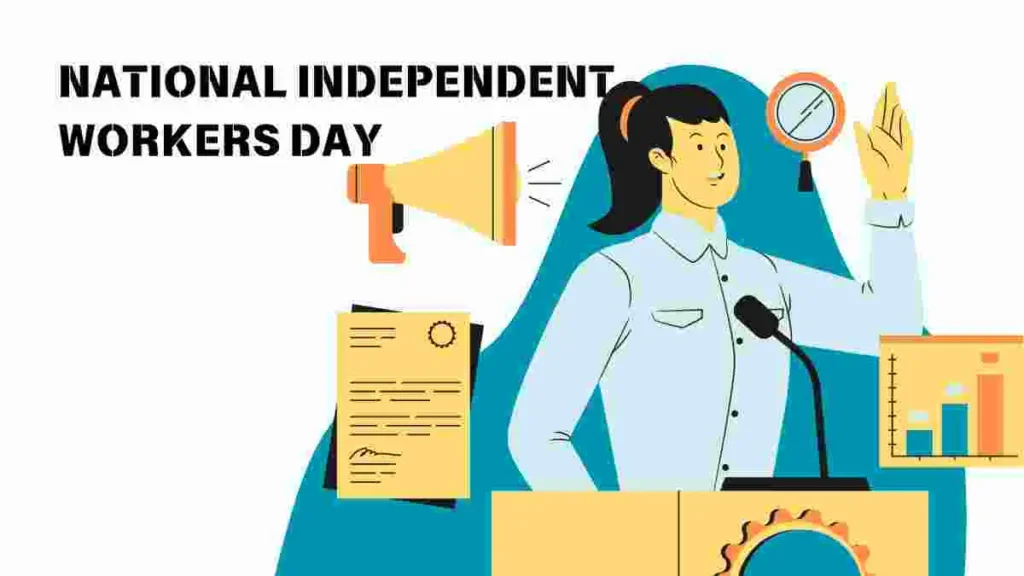 National Independent Workers Day