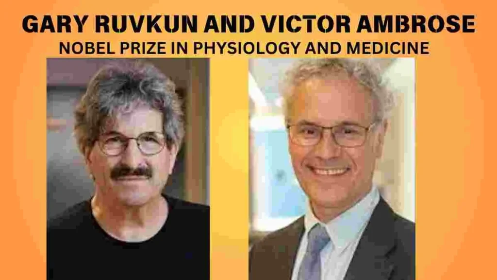 Gary Ruvkun and Victor Ambrose
