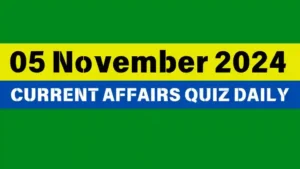 Read more about the article 🔥Master the Day: 05 November 2024 Daily Current Affairs Quiz 🌟