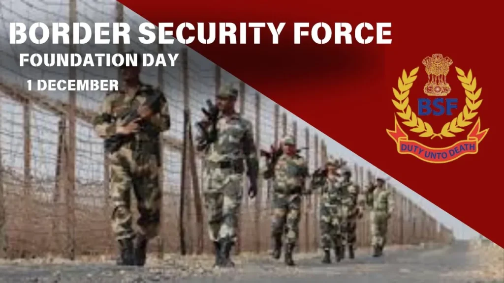 Border Security Force Foundation Day