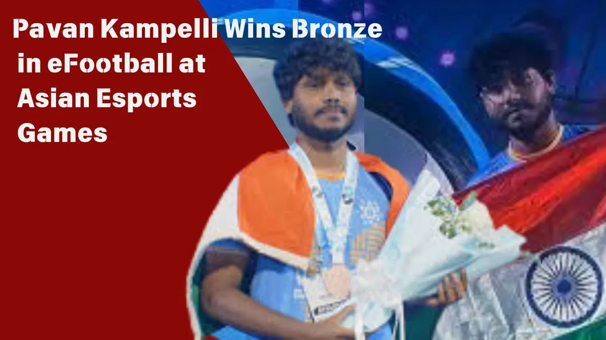 Read more about the article Rising Star: Pavan Kampelli Wins Bronze in eFootball at Asian Esports Games