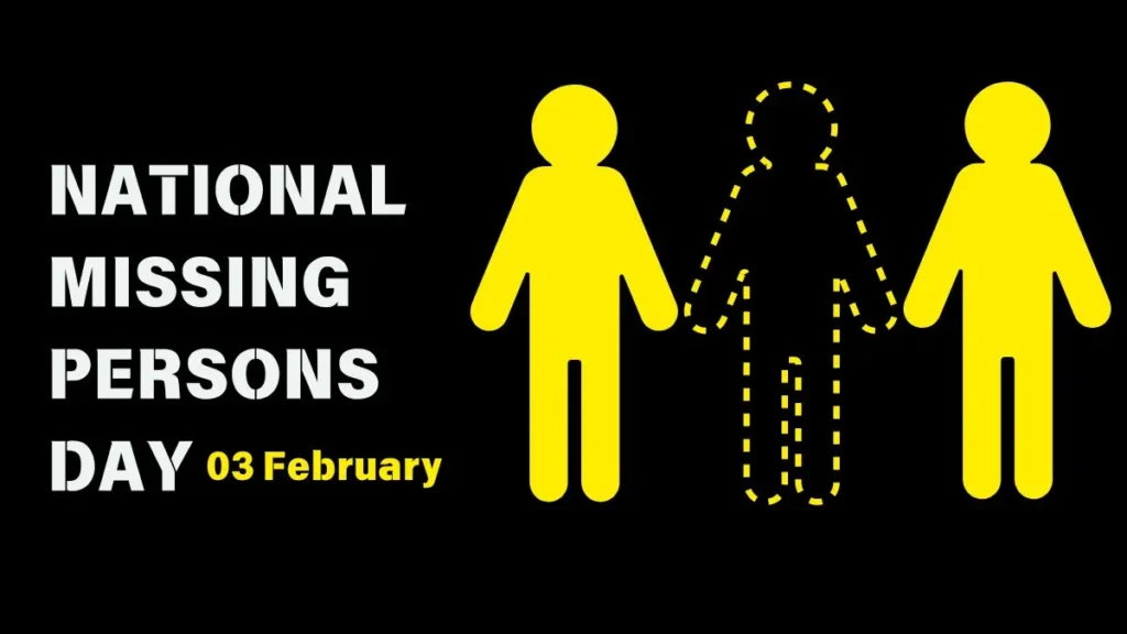 National Missing Persons Day