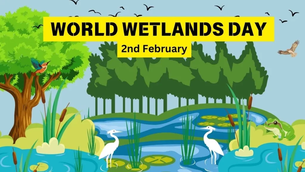 World Wetlands Day