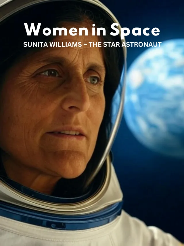 Read more about the article Sunita Williams – The Inspiring Journey of an Astronaut!