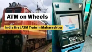 Read more about the article ATM on Wheels: Railways Installs India first ATM Train in Maharashtra