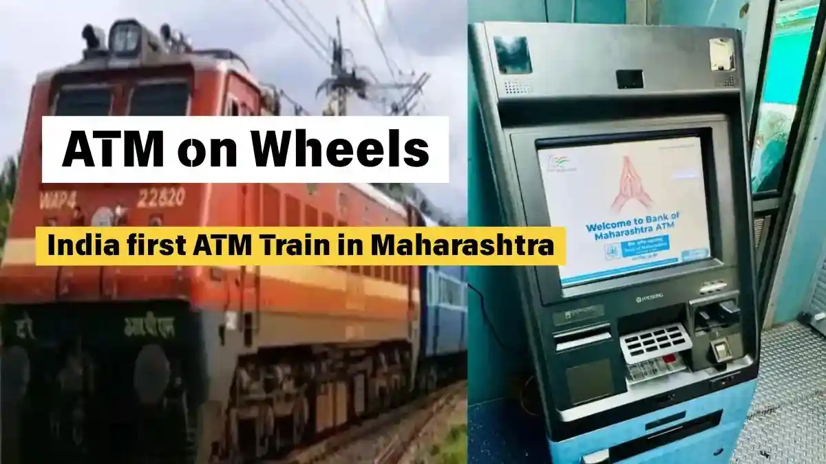 Read more about the article ATM on Wheels: Railways Installs India first ATM Train in Maharashtra
