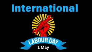 Read more about the article International Labour Day 2025: Theme and Significance