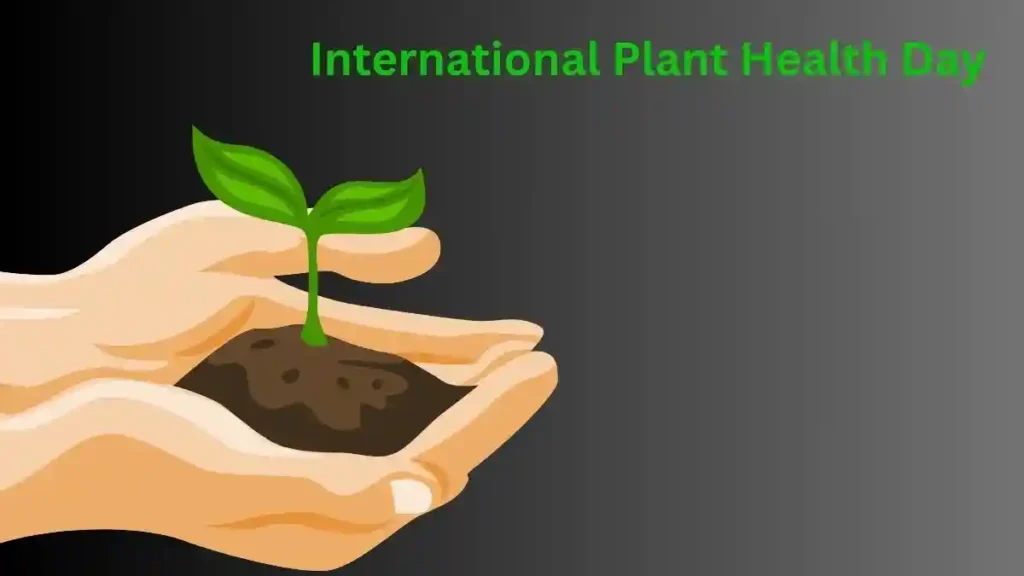 International Plant Health Day