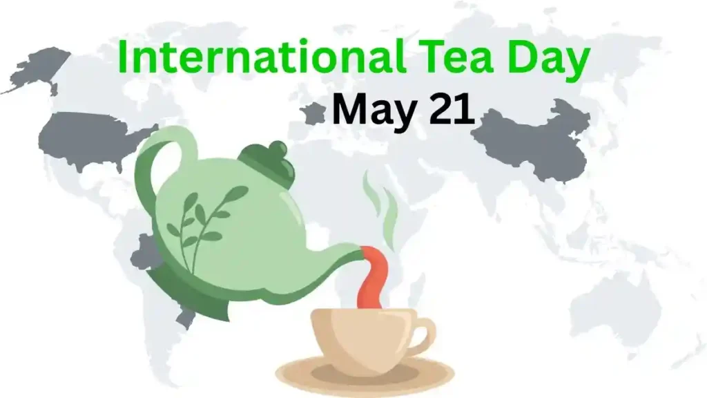 International Tea Day