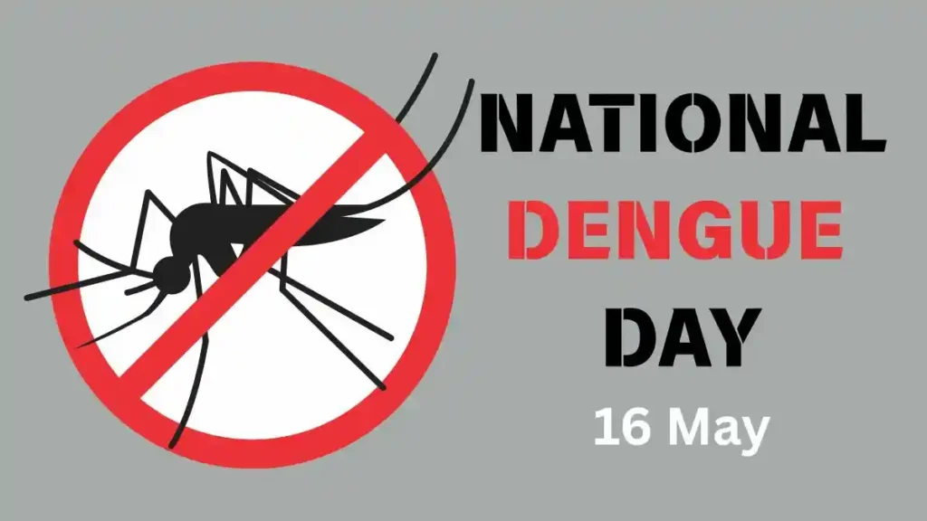 National Dengue Day