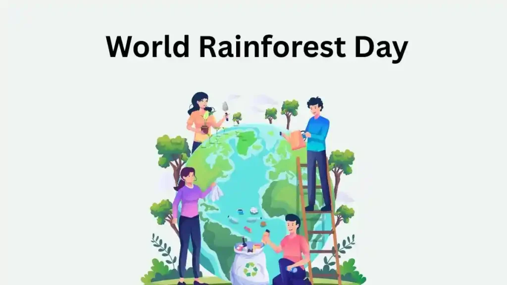 World Rainforest Day