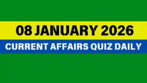 Read more about the article 08 January 2026 Daily Current Affairs Quiz : Boost Your Knowledge Today
